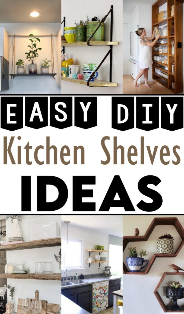 19 DIY Kitchen Shelves Ideas For Storage And Organization - Clairea ...