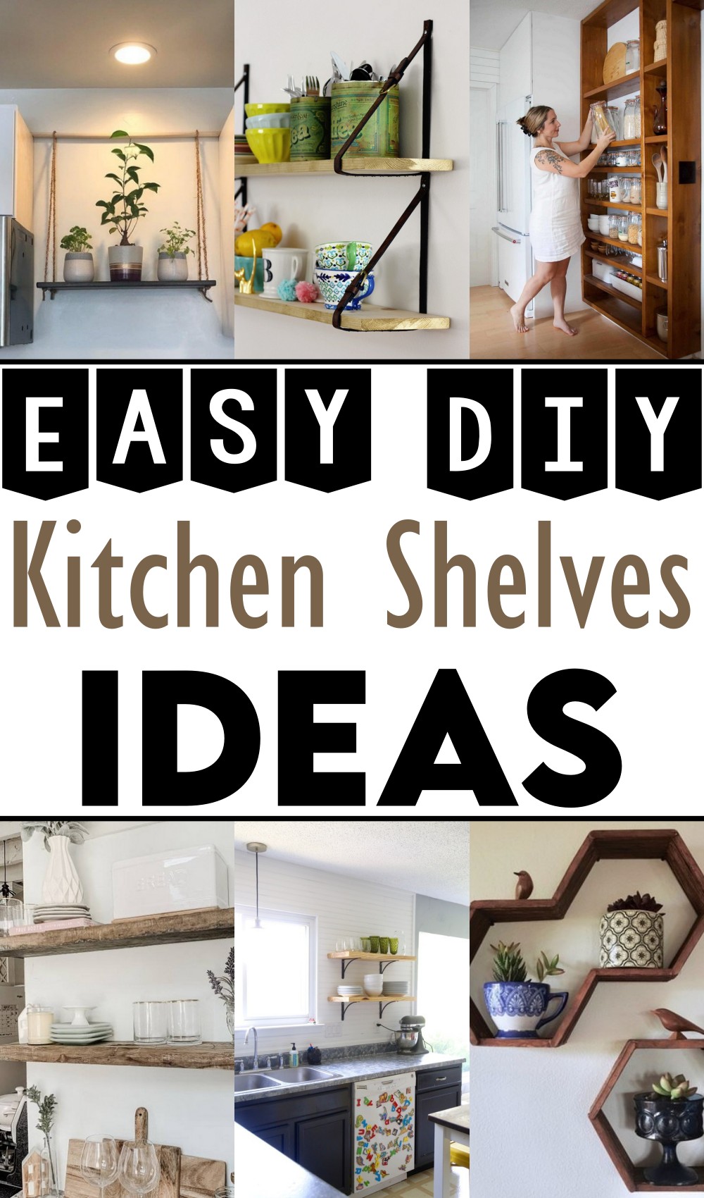 DIY Kitchen Shelves Ideas