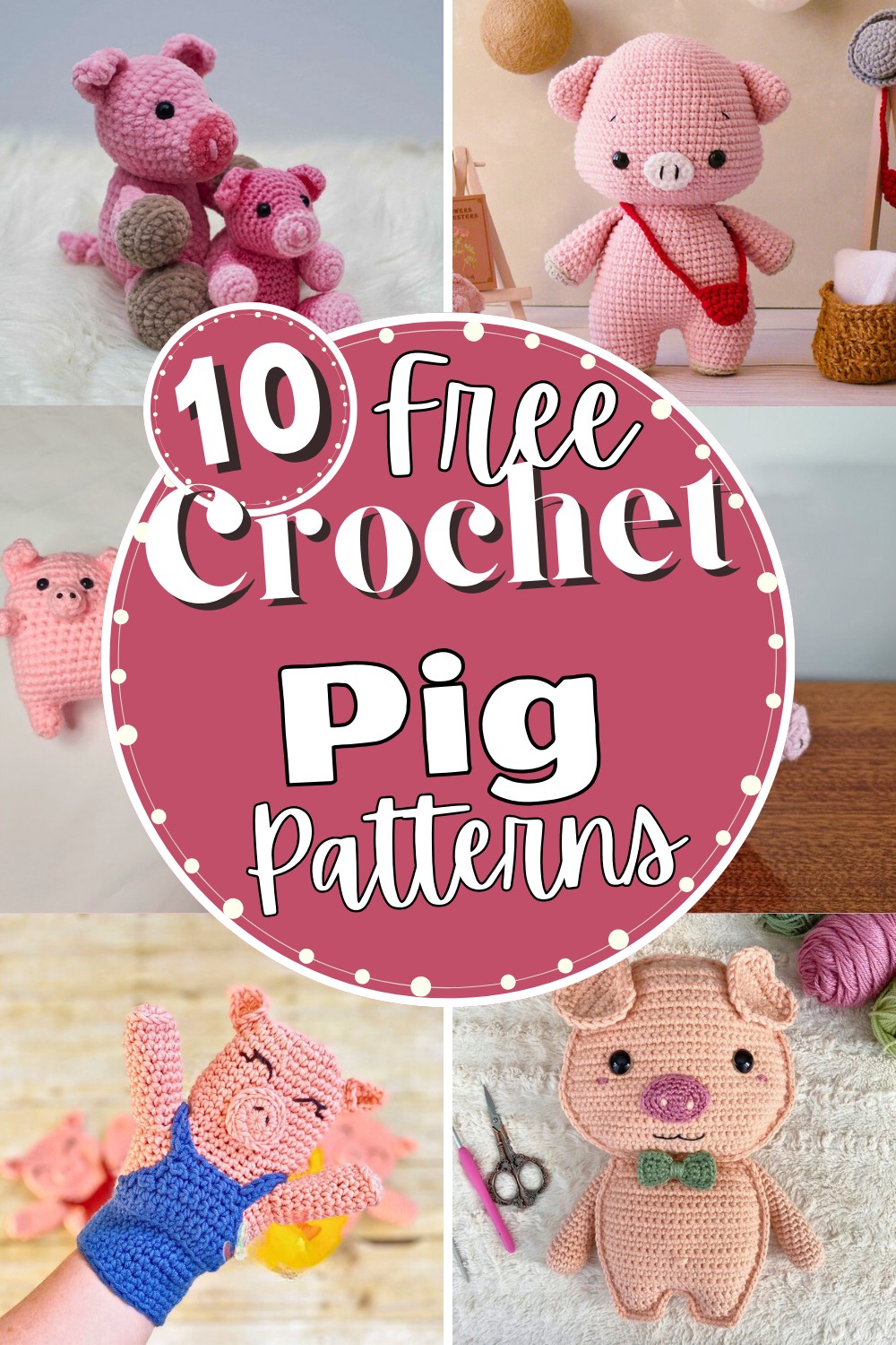 10 Free Crochet Pig Patterns For Amigurumi