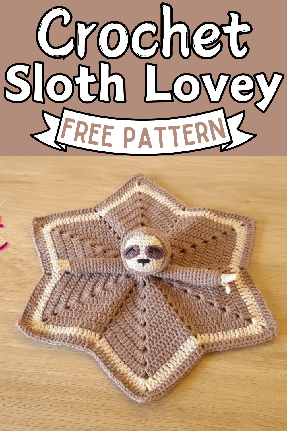 Crochet A Sloth Lovey