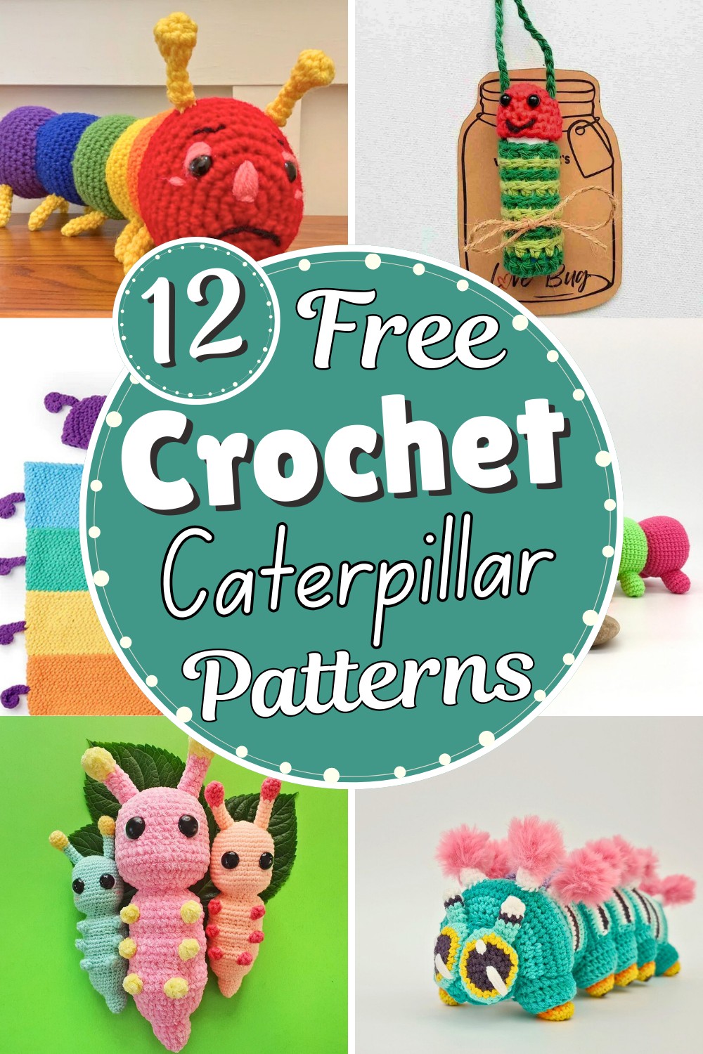 12 Free Crochet Caterpillar Patterns For Nurseries