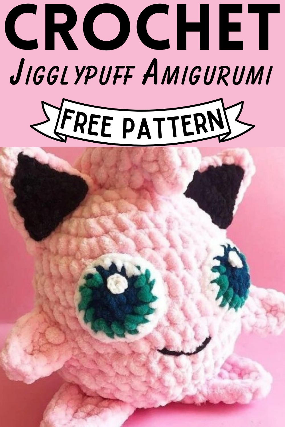 Free Crochet Jigglypuff Amigurumi Pattern