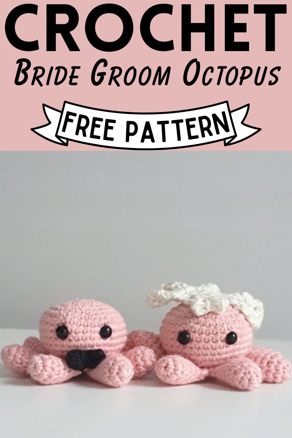 Crochet Bride Groom Octopus Pattern