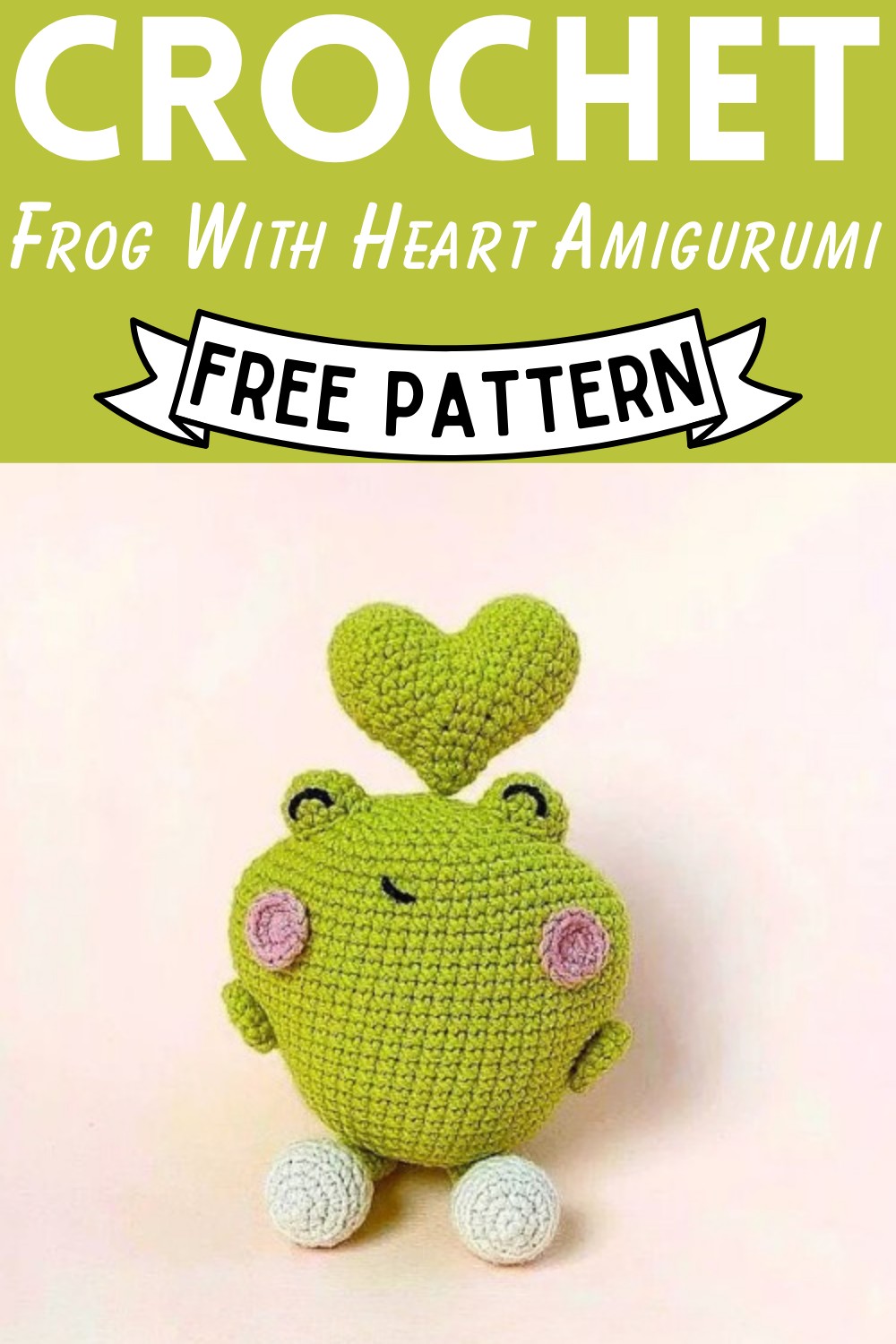 Crochet Frog With Heart Amigurumi Free Pattern