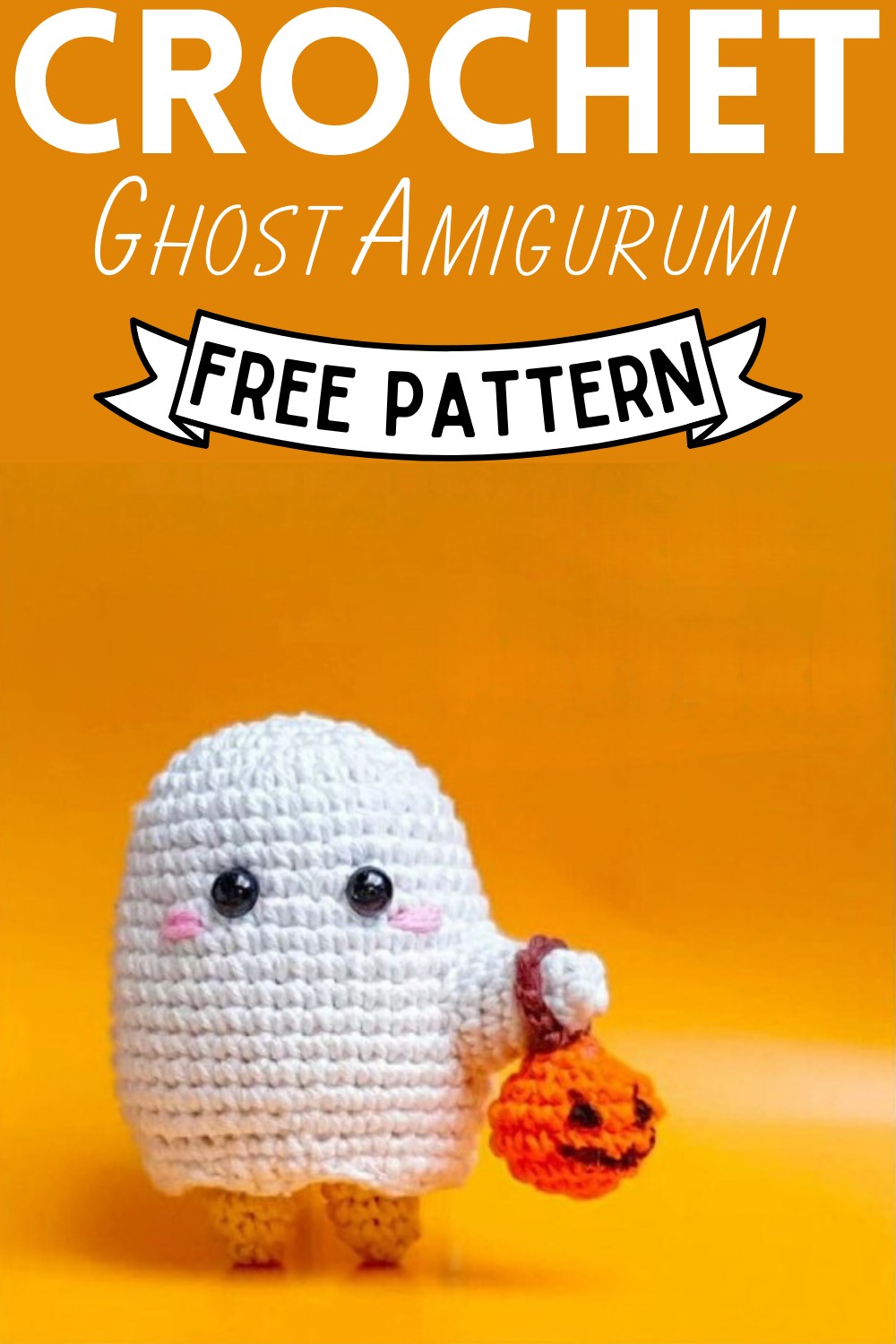 Free Crochet Ghost Amigurumi With Halloween Treat Bucket In Hand Pattern