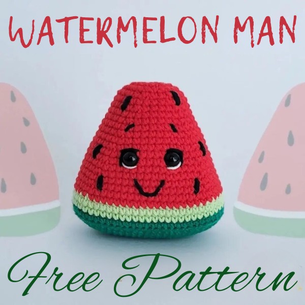 Free Crochet Watermelon Man Pattern