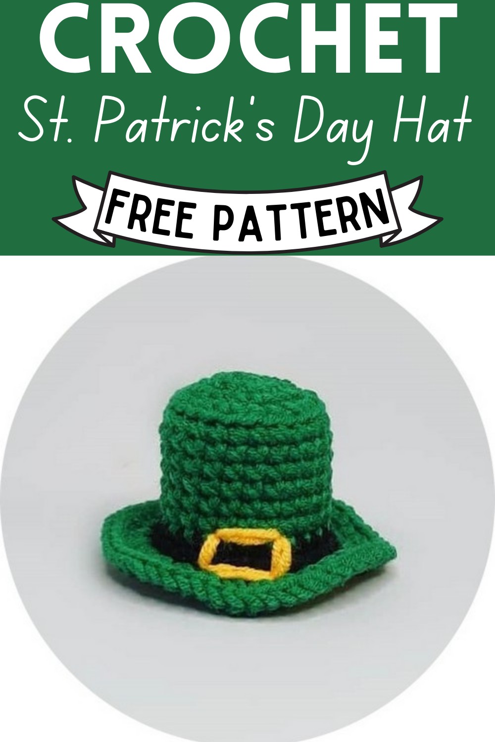 St. Patrick’s Day Crochet Hat Pattern