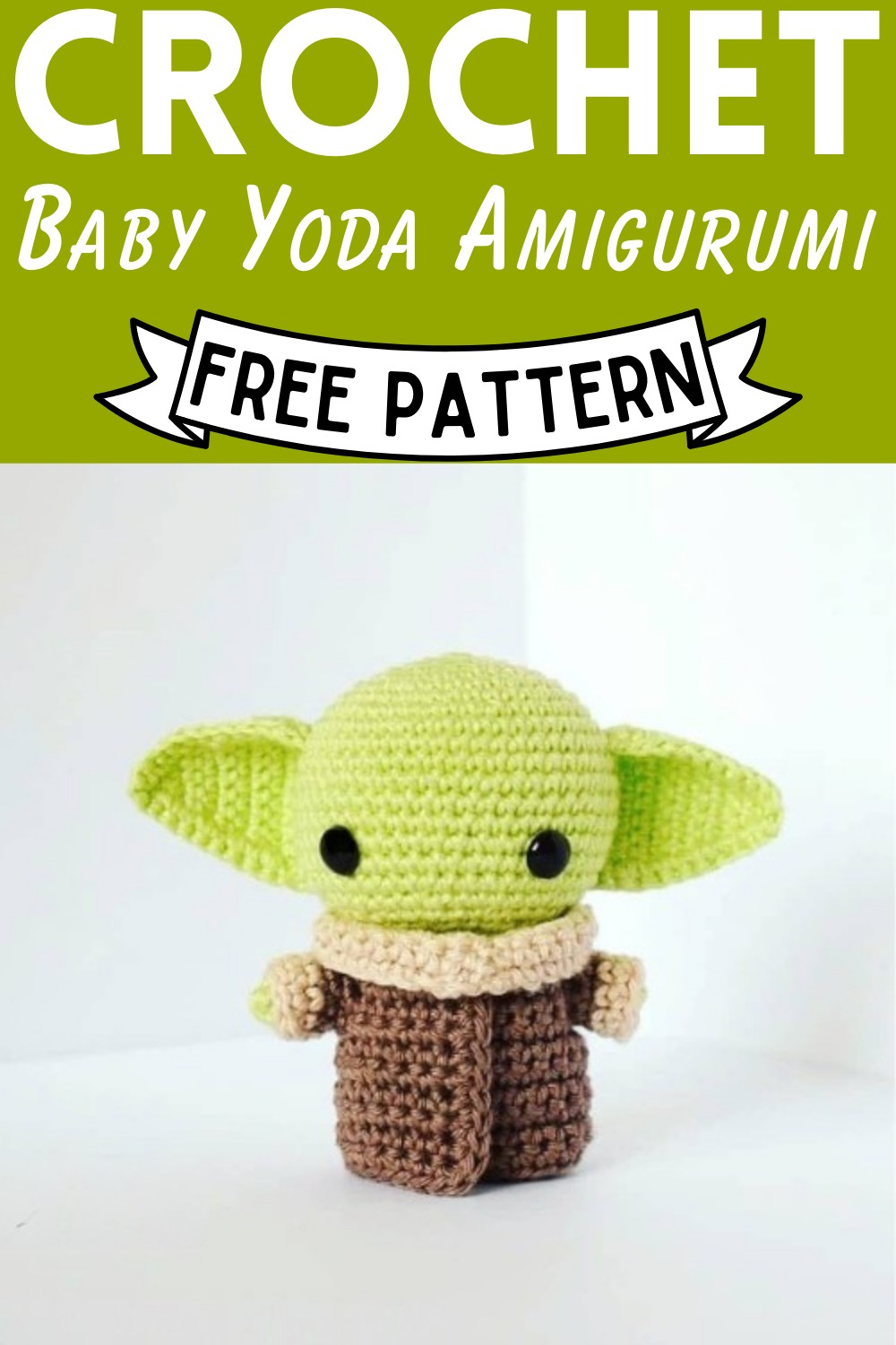 Crochet Baby Yoda Amigurumi Pattern