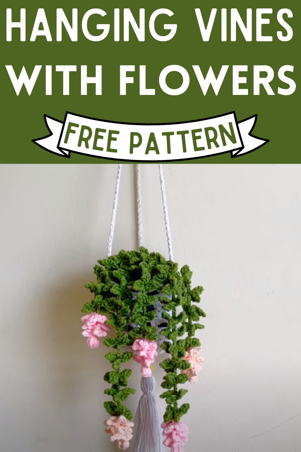 Crochet Hanging Vines With Flowers