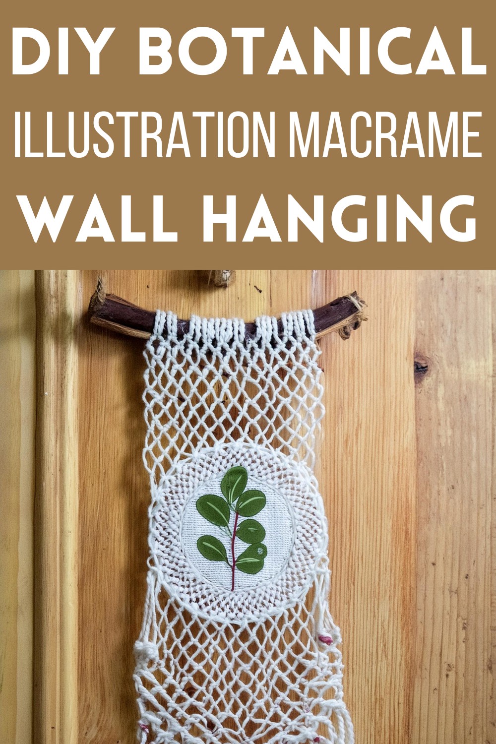 DIY Botanical Illustration Macrame Wall Hanging