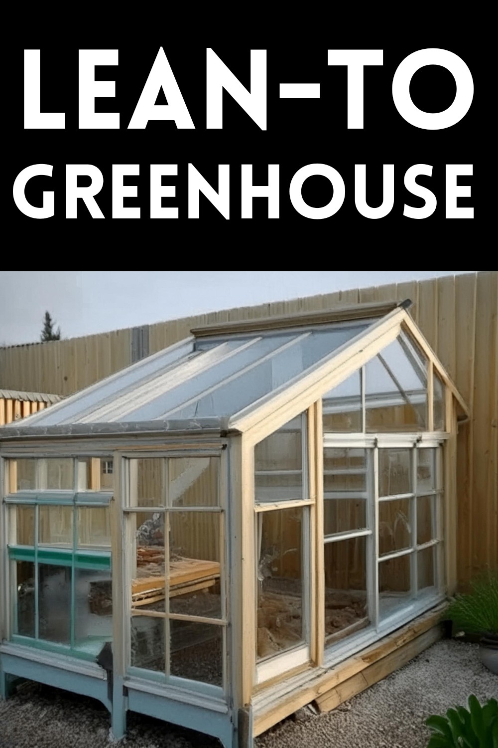 Lean-to Greenhouse