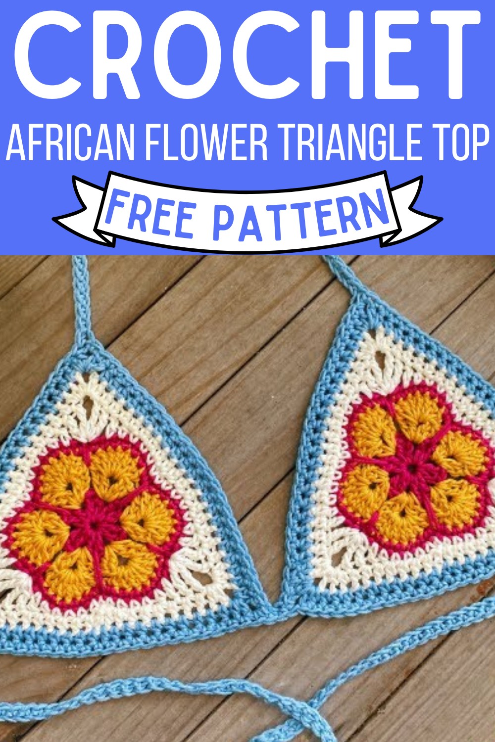 Crochet African Flower Triangle Top