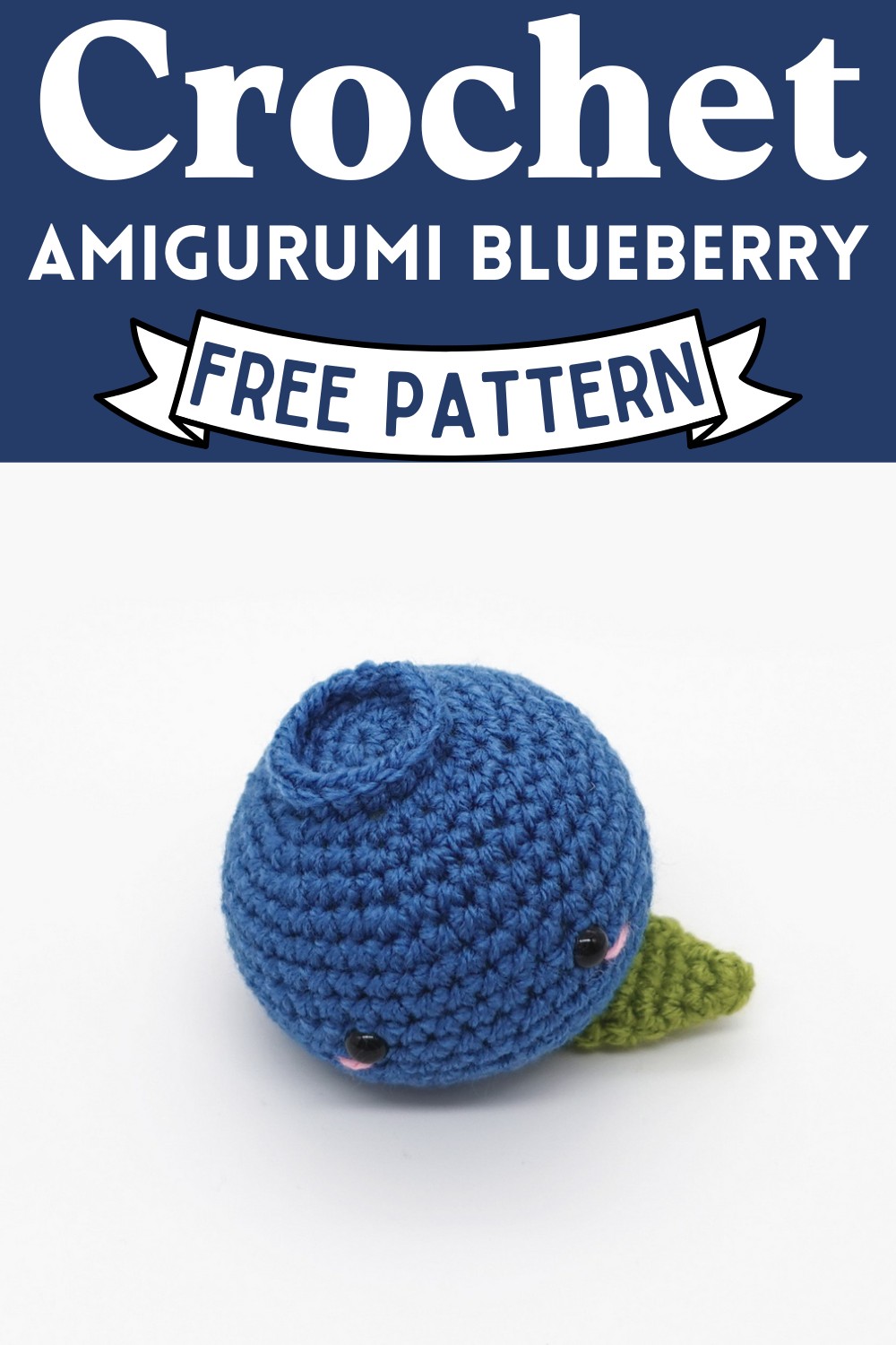 Crochet Amigurumi Blueberry Pattern