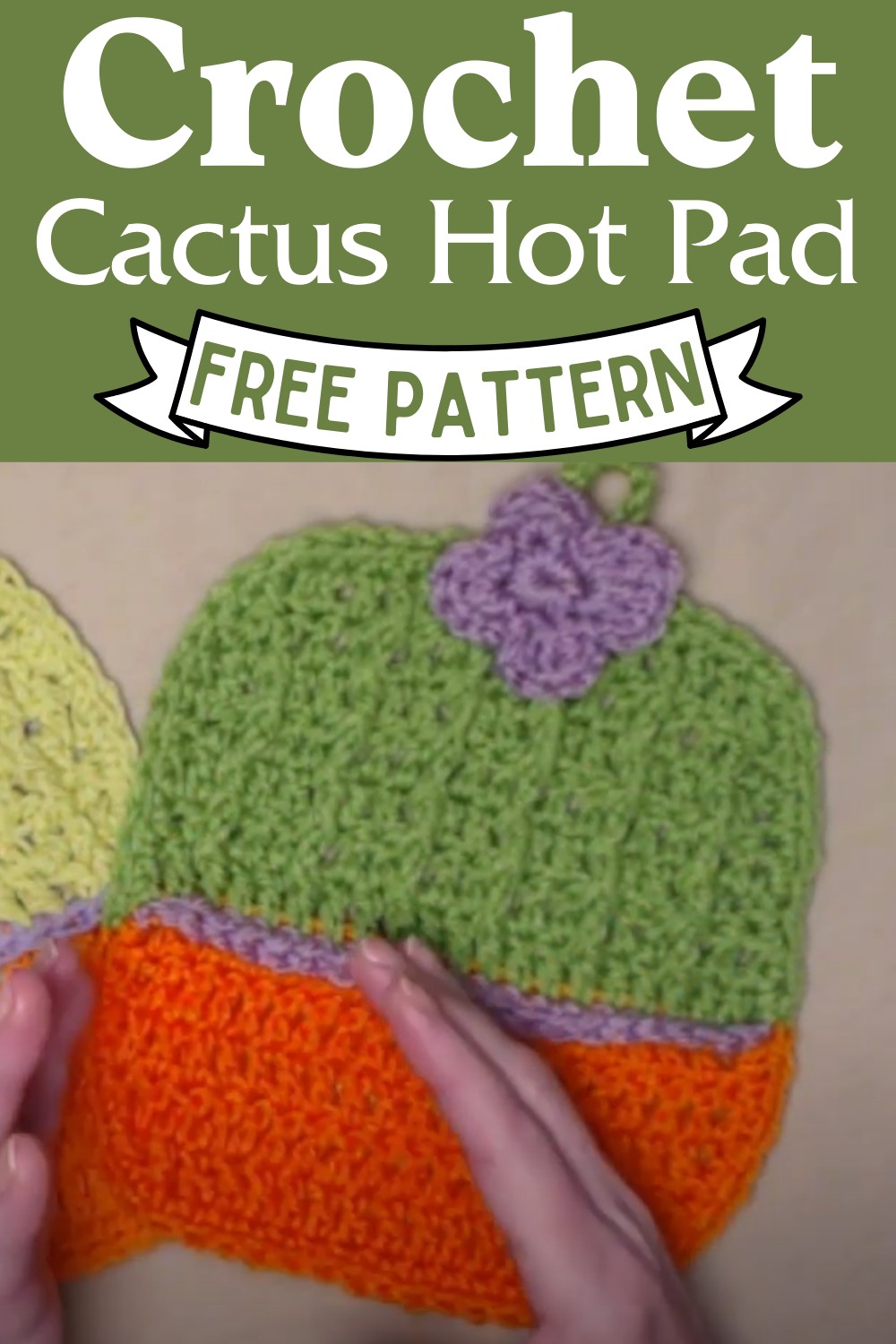 Crochet Cactus Hot Pad And Pot Holder Pattern