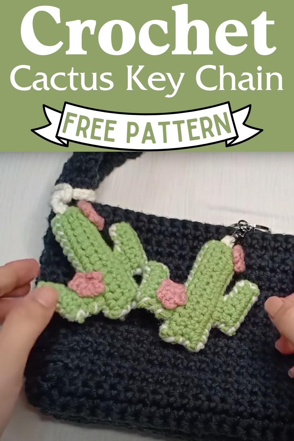 Crochet Cactus Key Chain Pattern