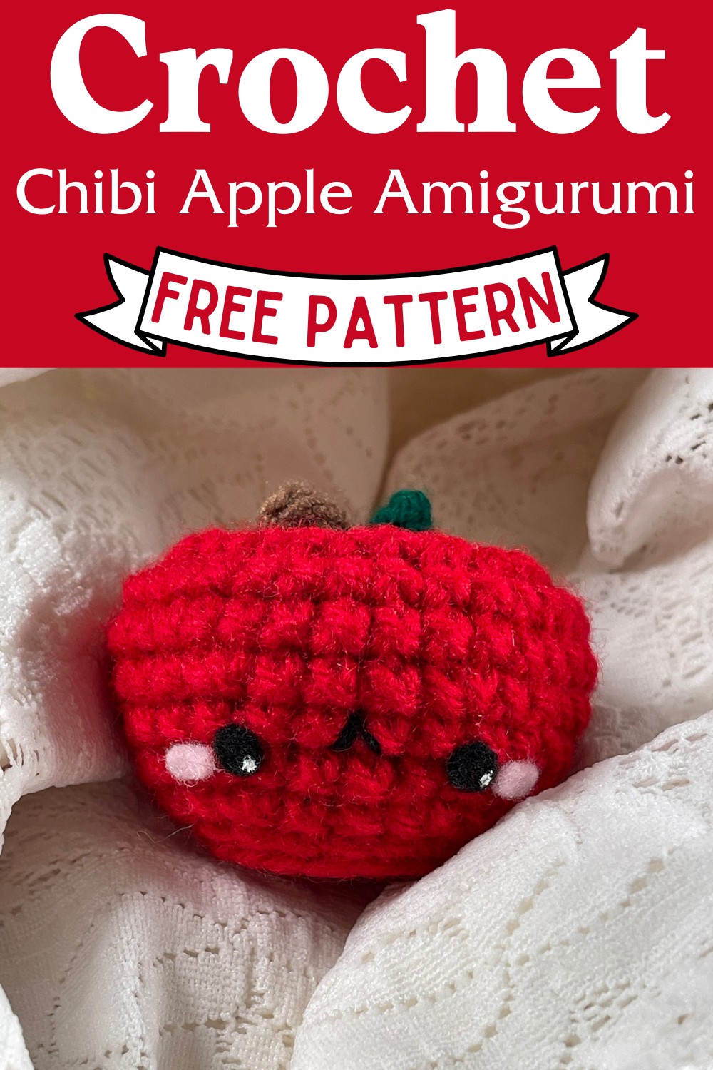 Crochet Chibi Apple Amigurumi Pattern