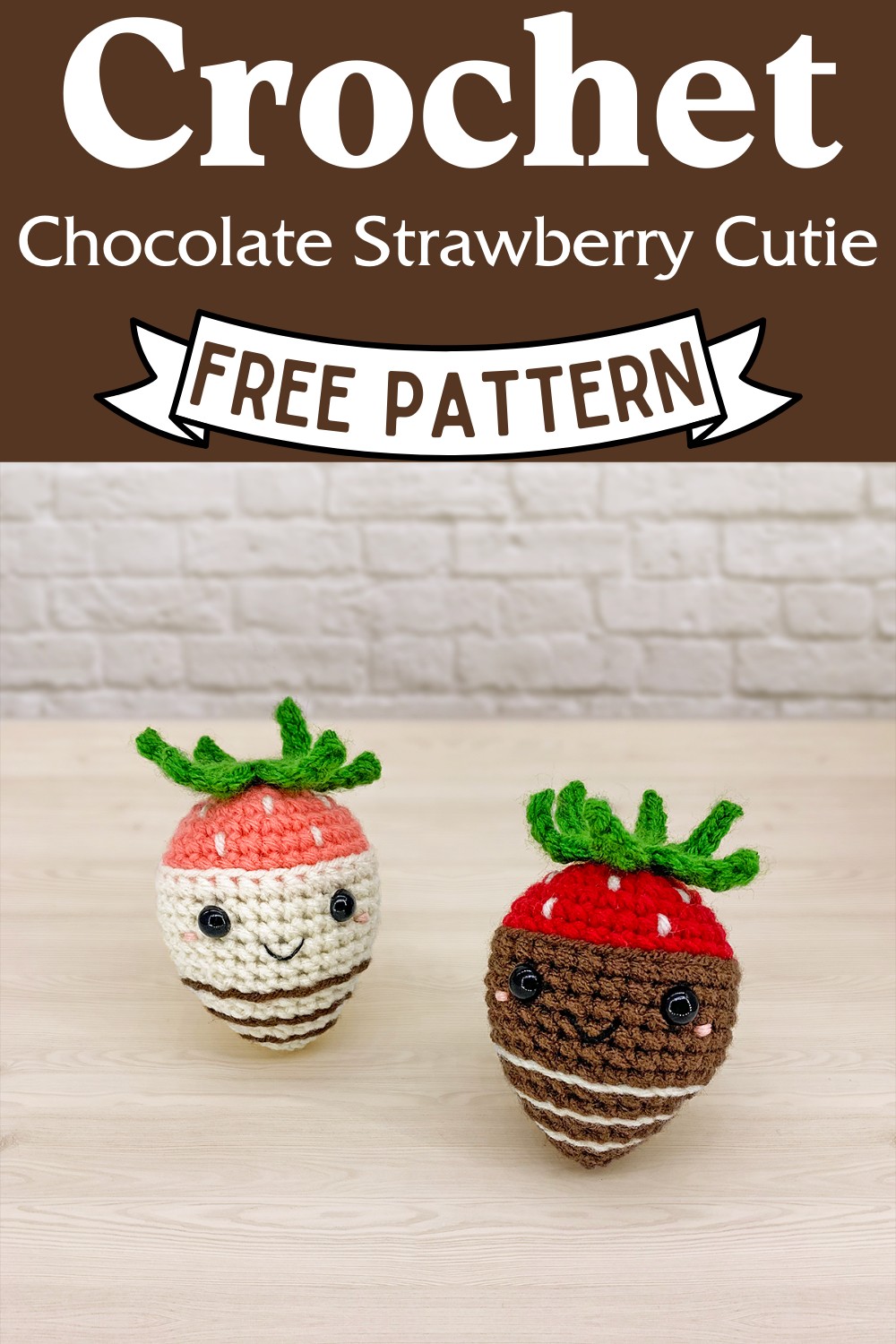Crochet Chocolate Strawberry Cutie Pattern