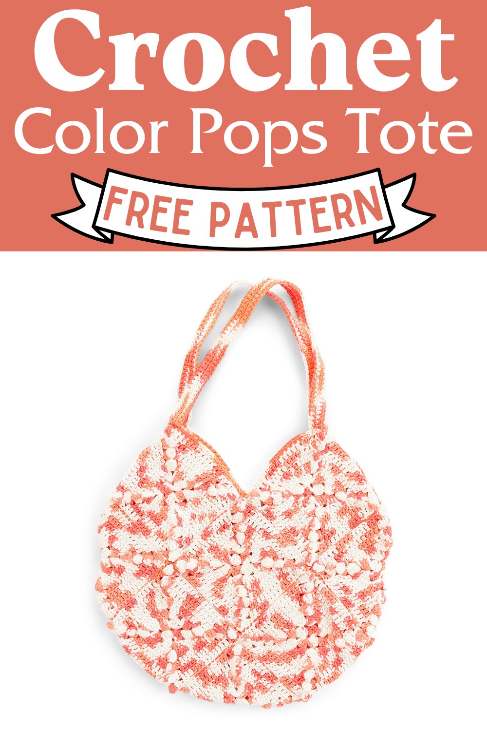 Crochet Color Pops Tote Pattern