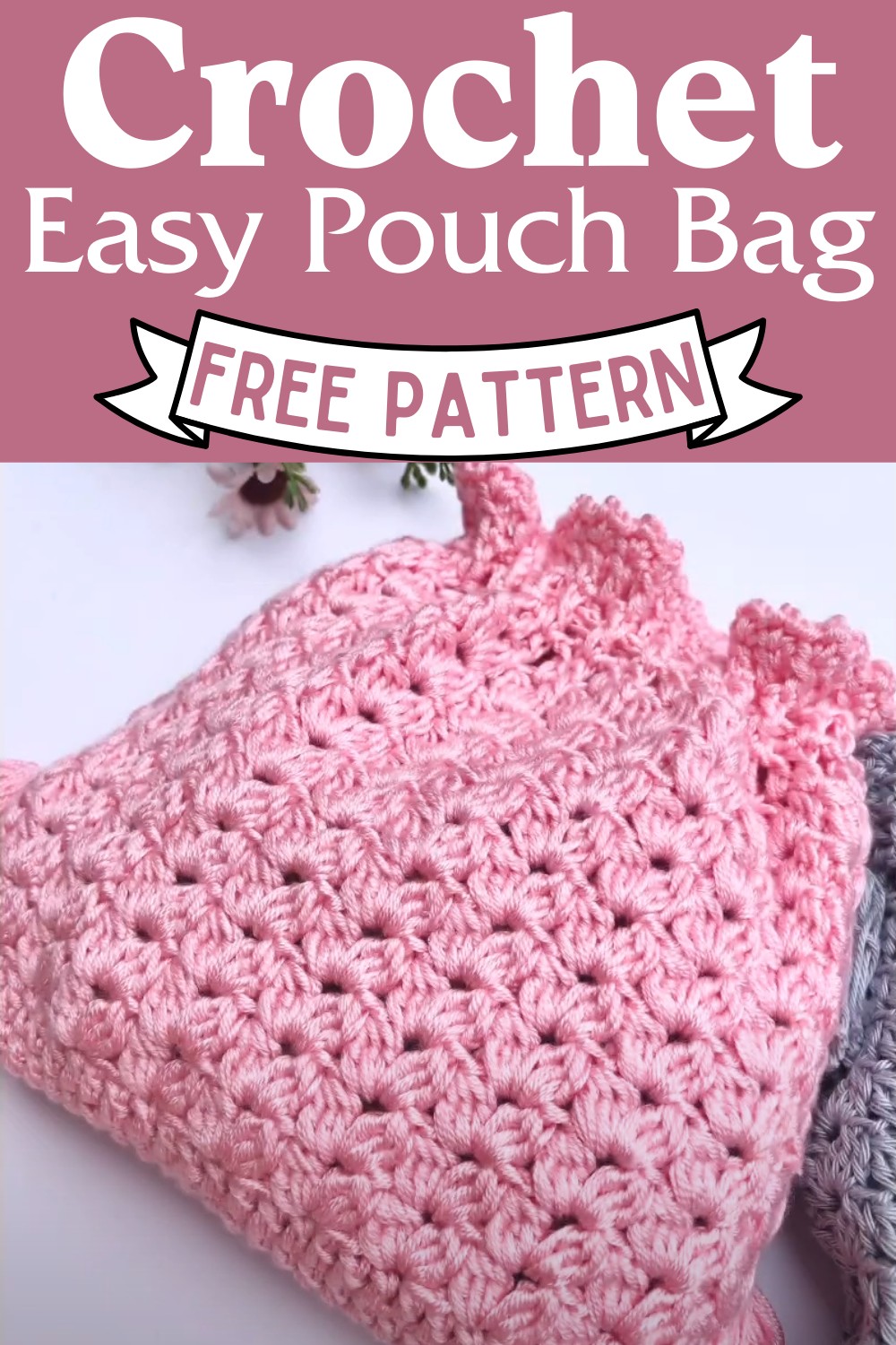 Crochet Easy Pouch Bag Pattern
