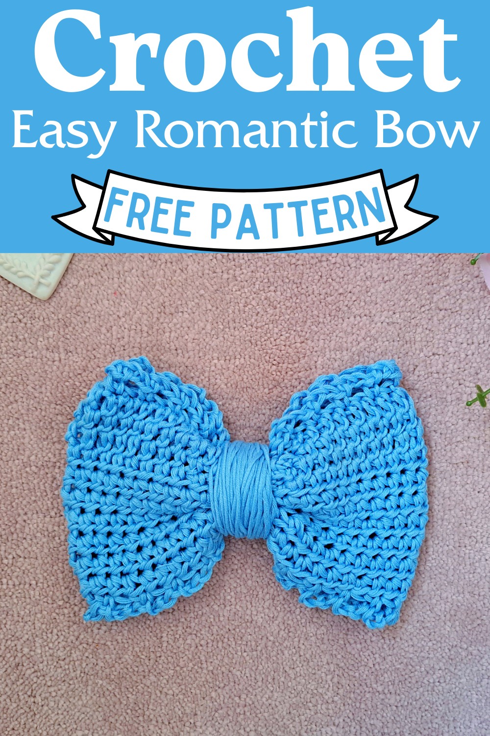 Crochet Easy Romantic Bow Pattern