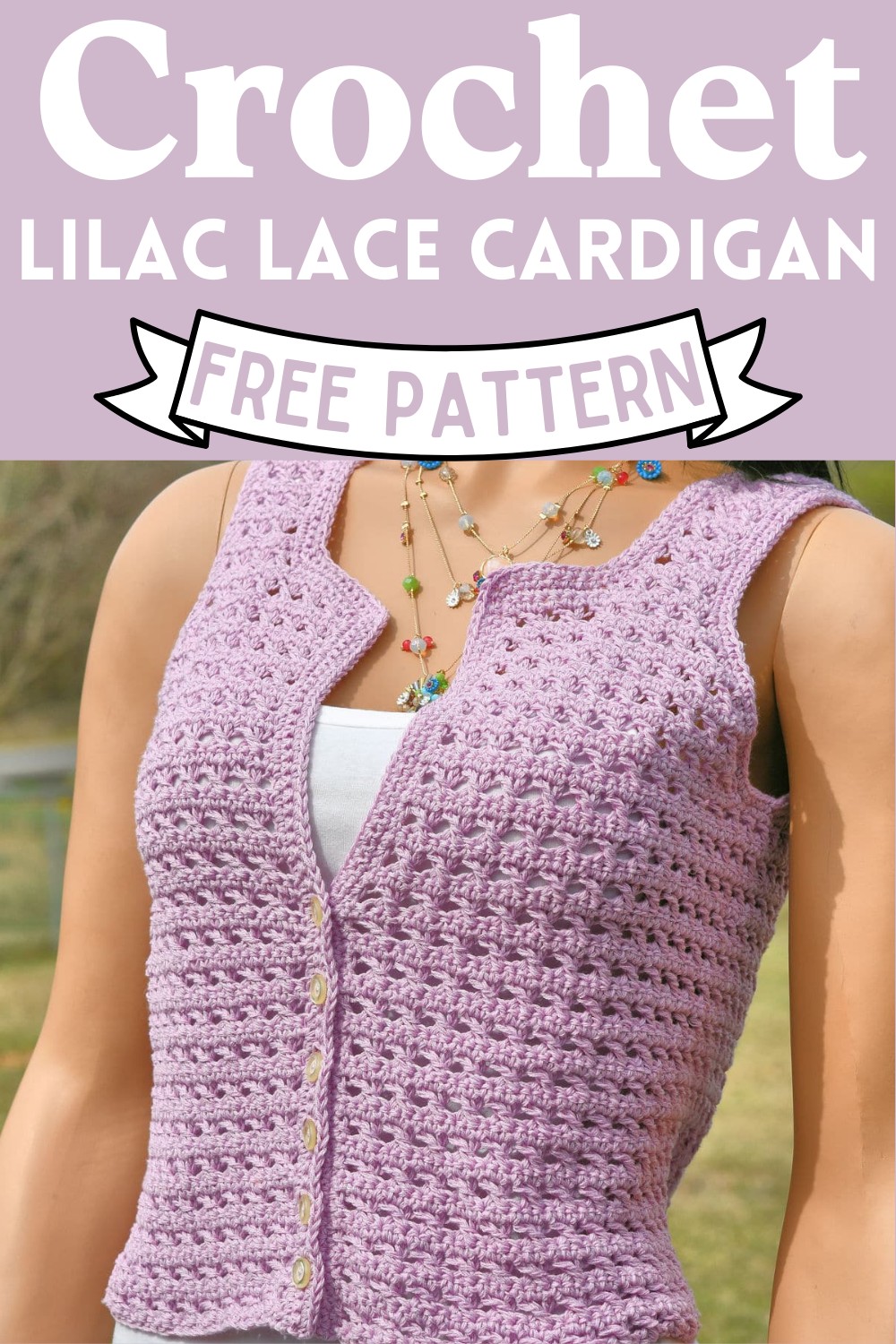 Crochet Lilac Lace Cardigan Pattern