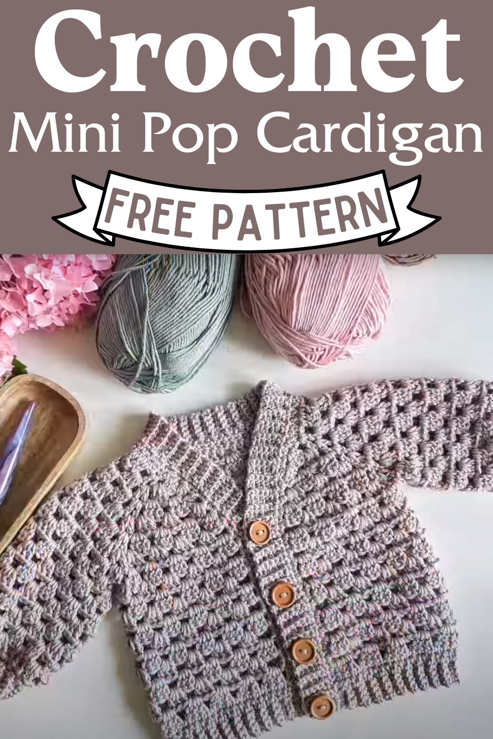 Crochet Mini Pop Cardigan Pattern