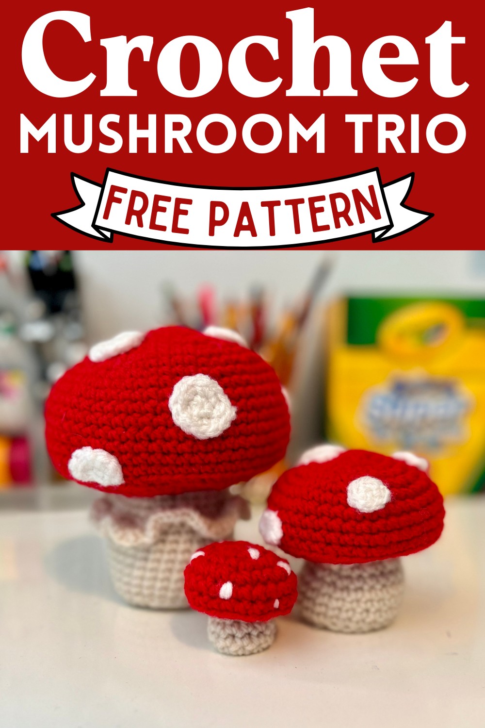 Crochet Mushroom Trio Pattern