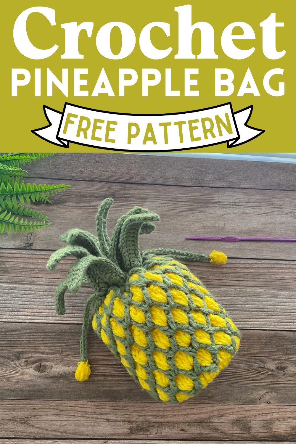 Crochet Pineapple Bag Pattern