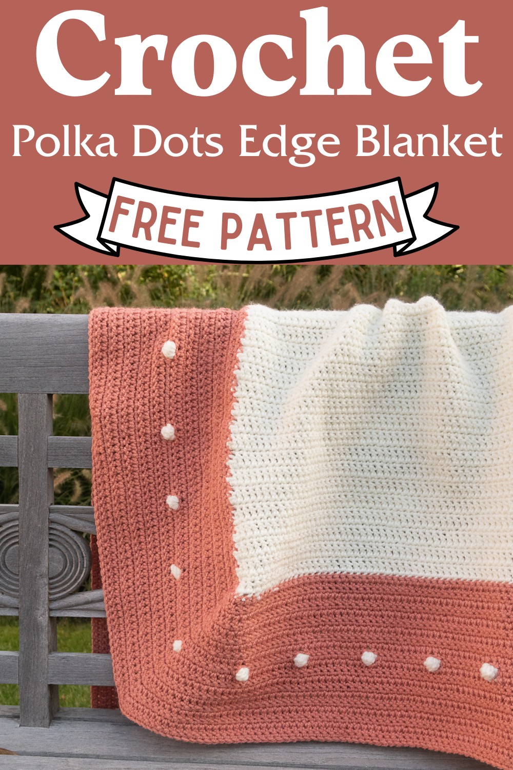 Crochet Polka Dots Edge Blanket Pattern