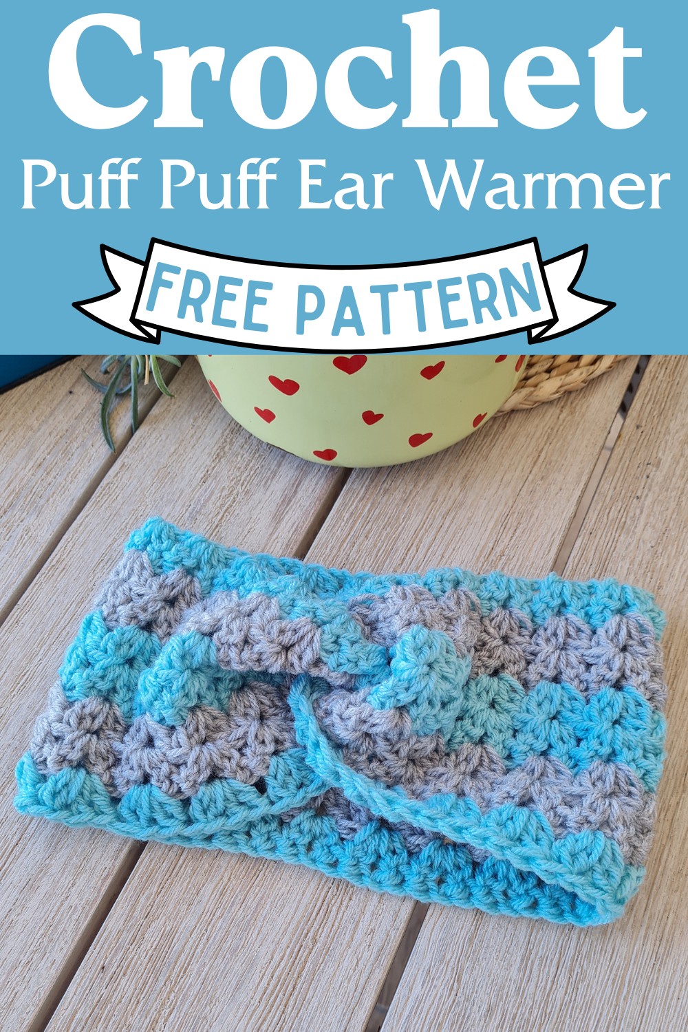 Crochet Puff Puff Ear Warmer Pattern