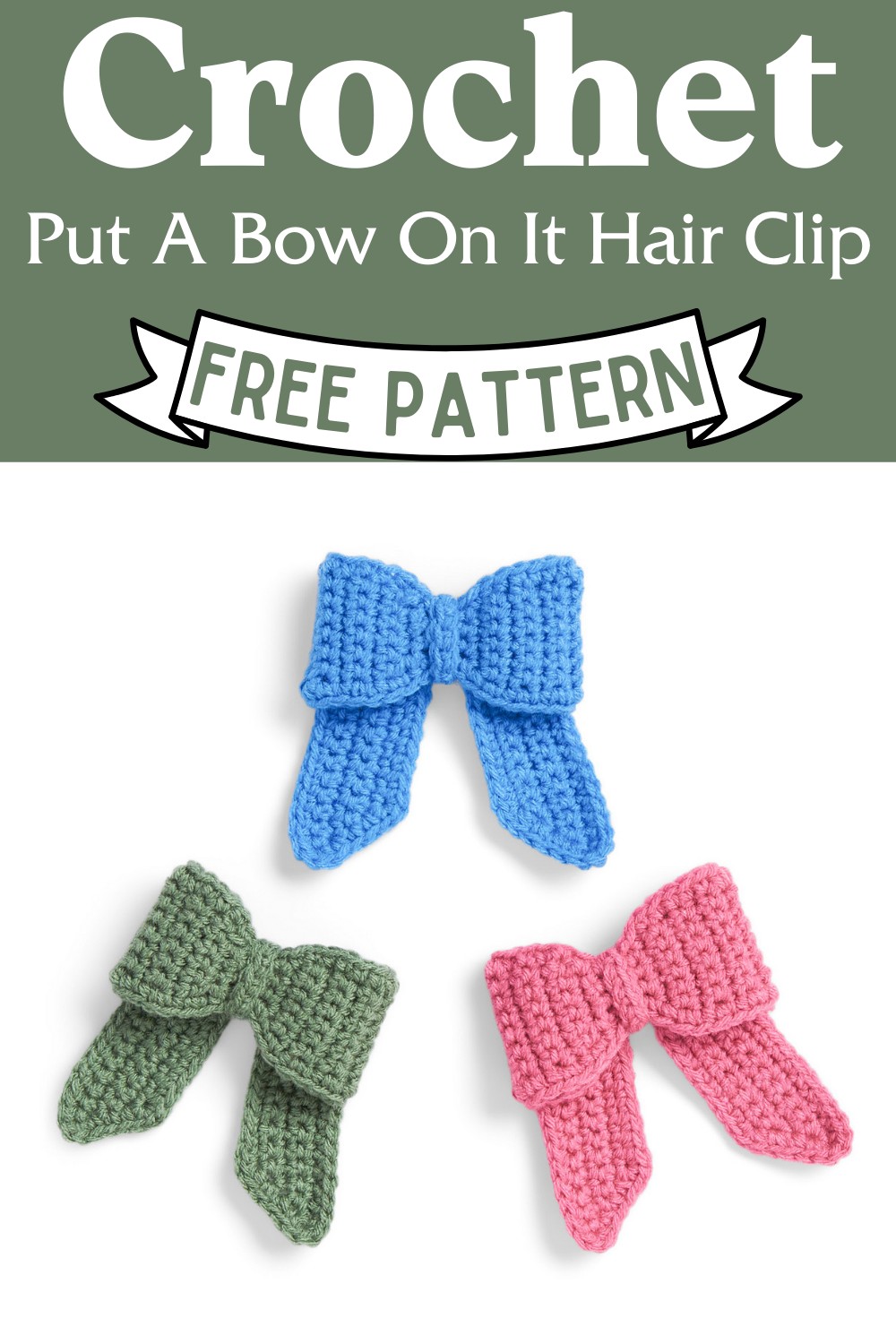 Crochet Put A Bow On It Hair Clip Pattern