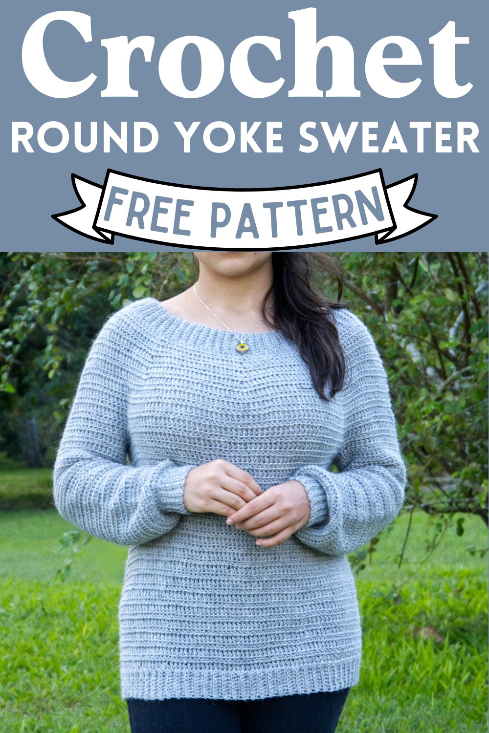 Crochet Round Yoke Sweater Pattern