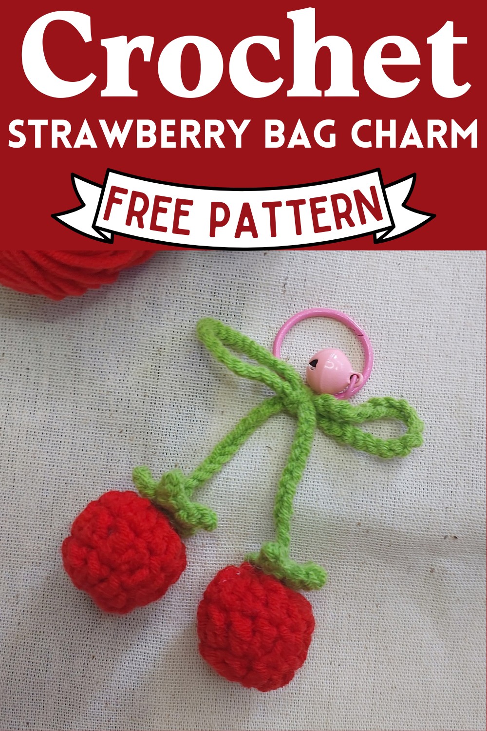 Crochet Strawberry Bag Charm Pattern