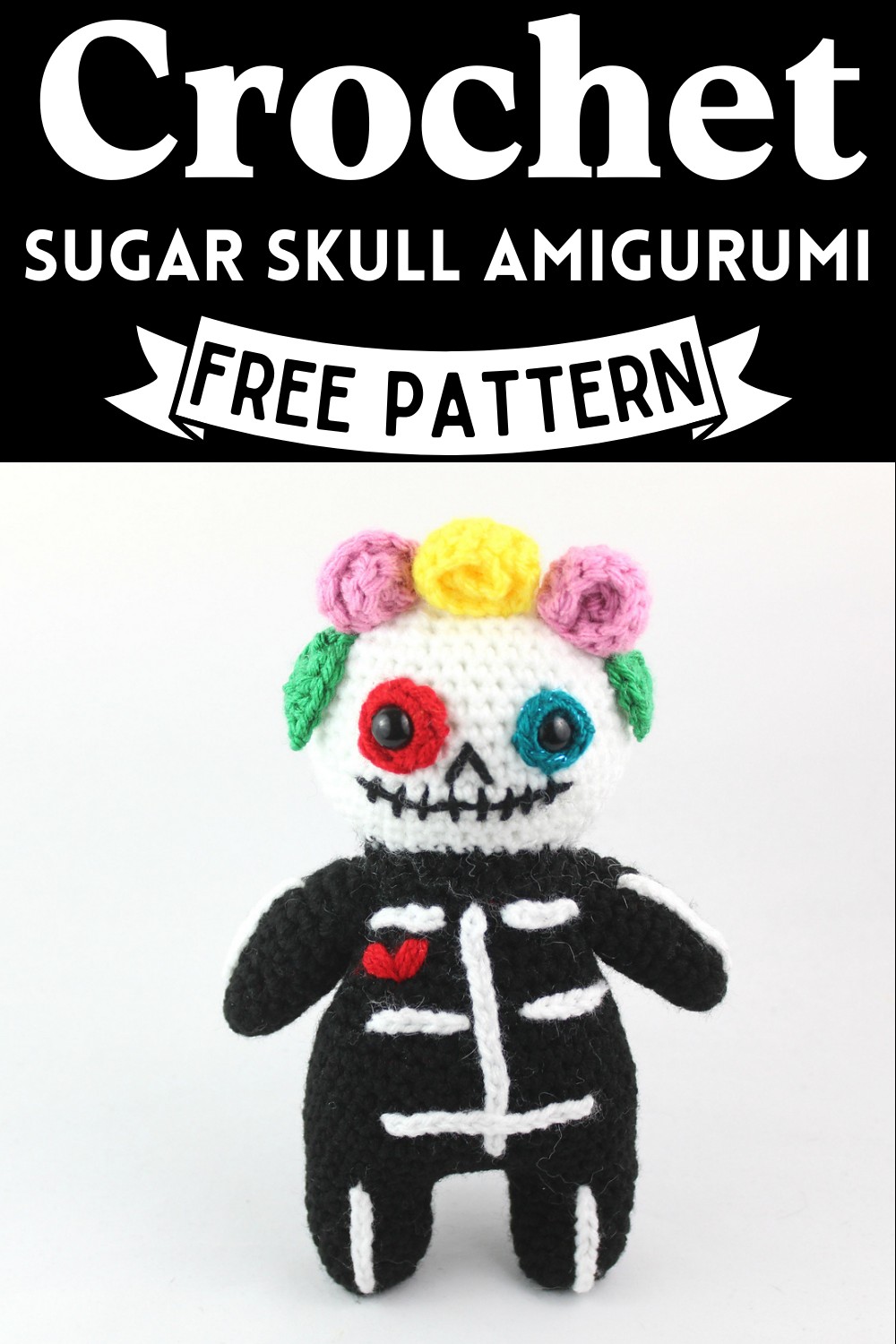 Crochet Sugar Skull Amigurumi Pattern