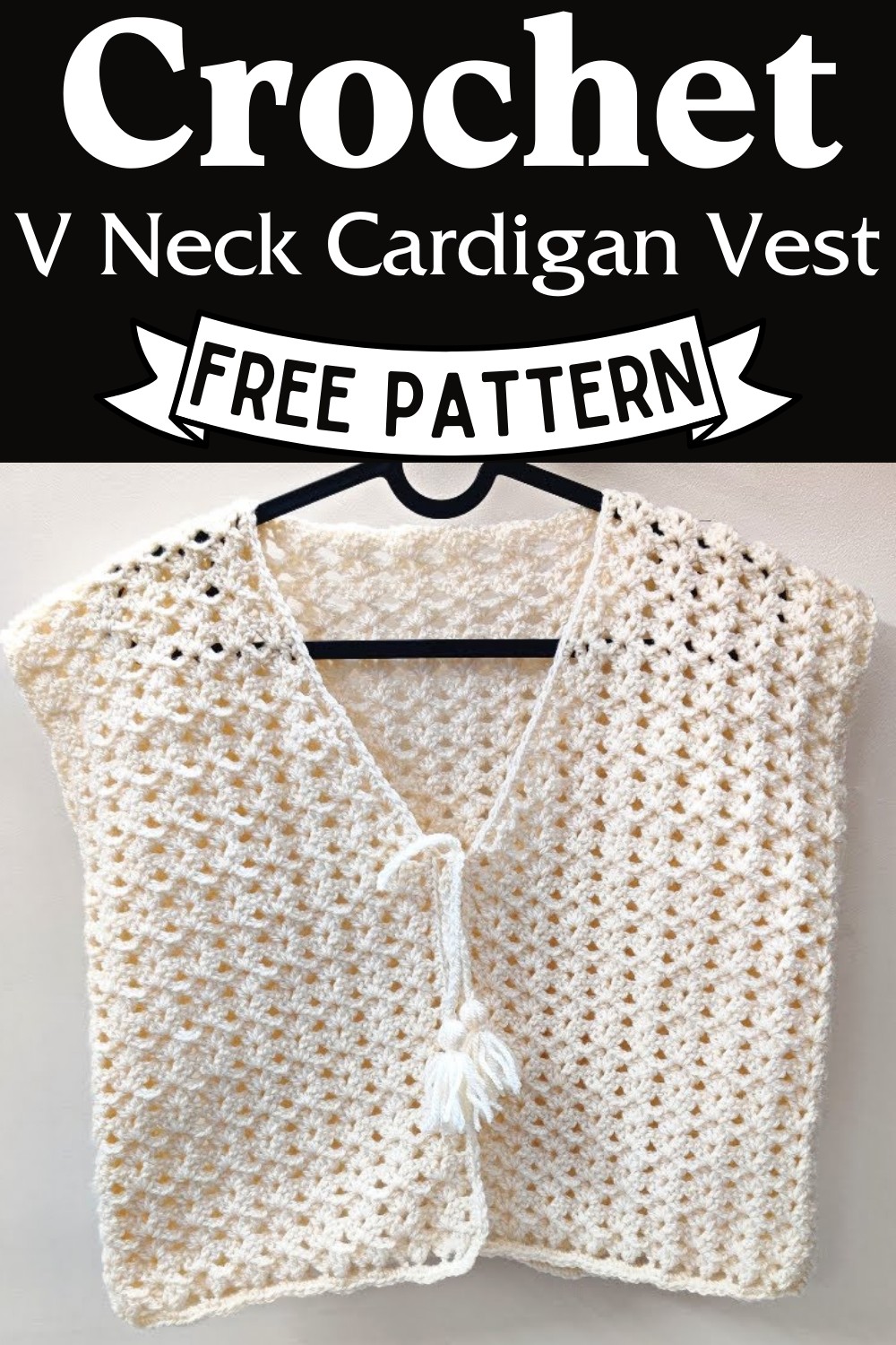 Crochet V Neck Cardigan Vest Pattern