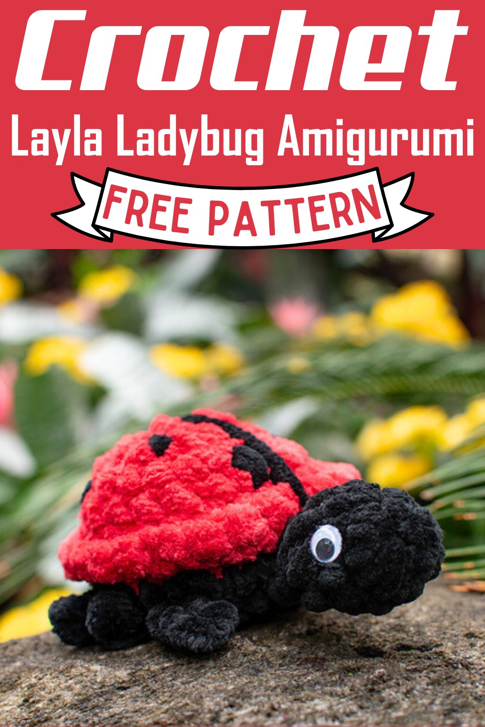 Layla Ladybug Amigurumi