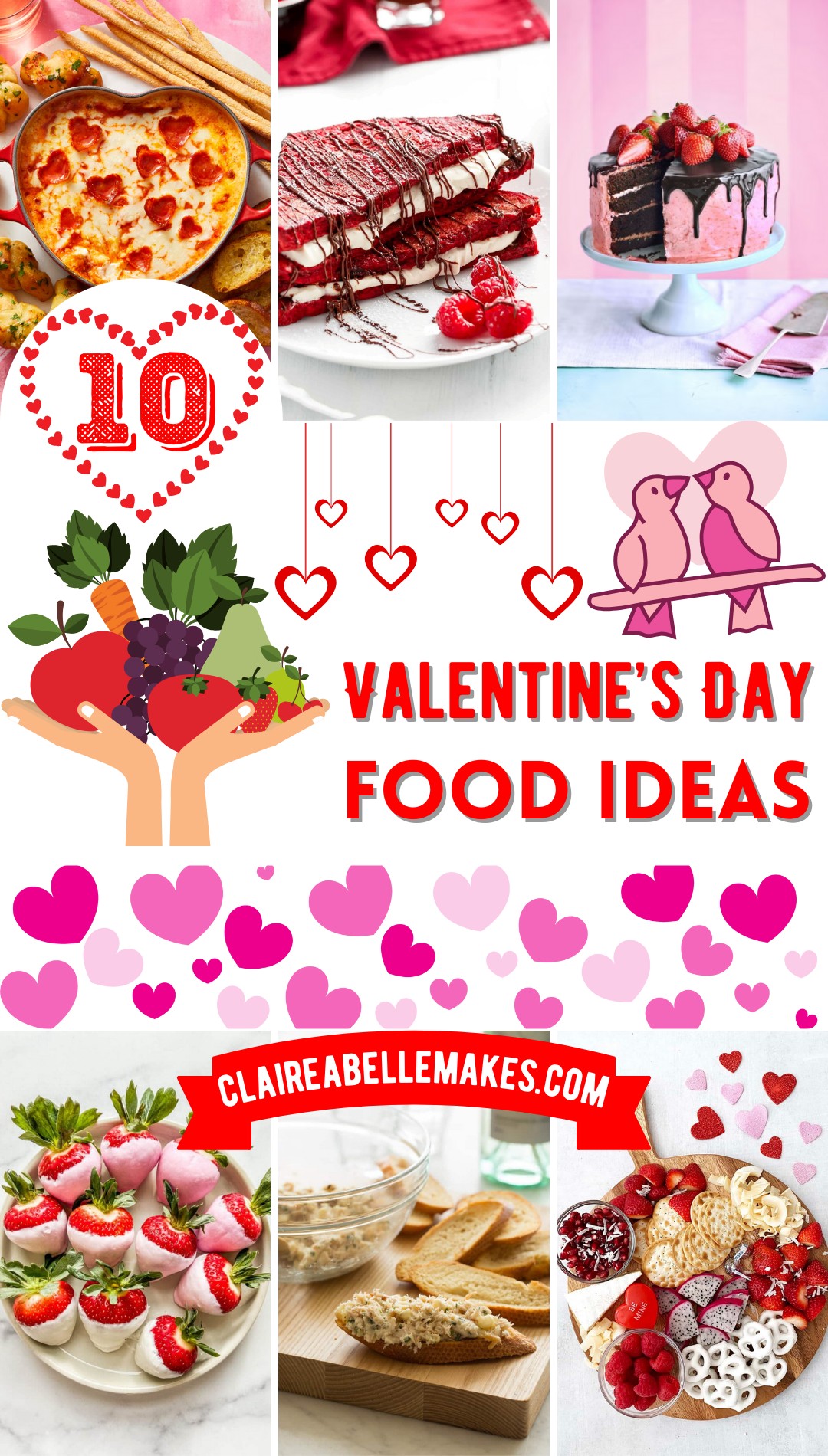 Valentine’s Day Food Ideas