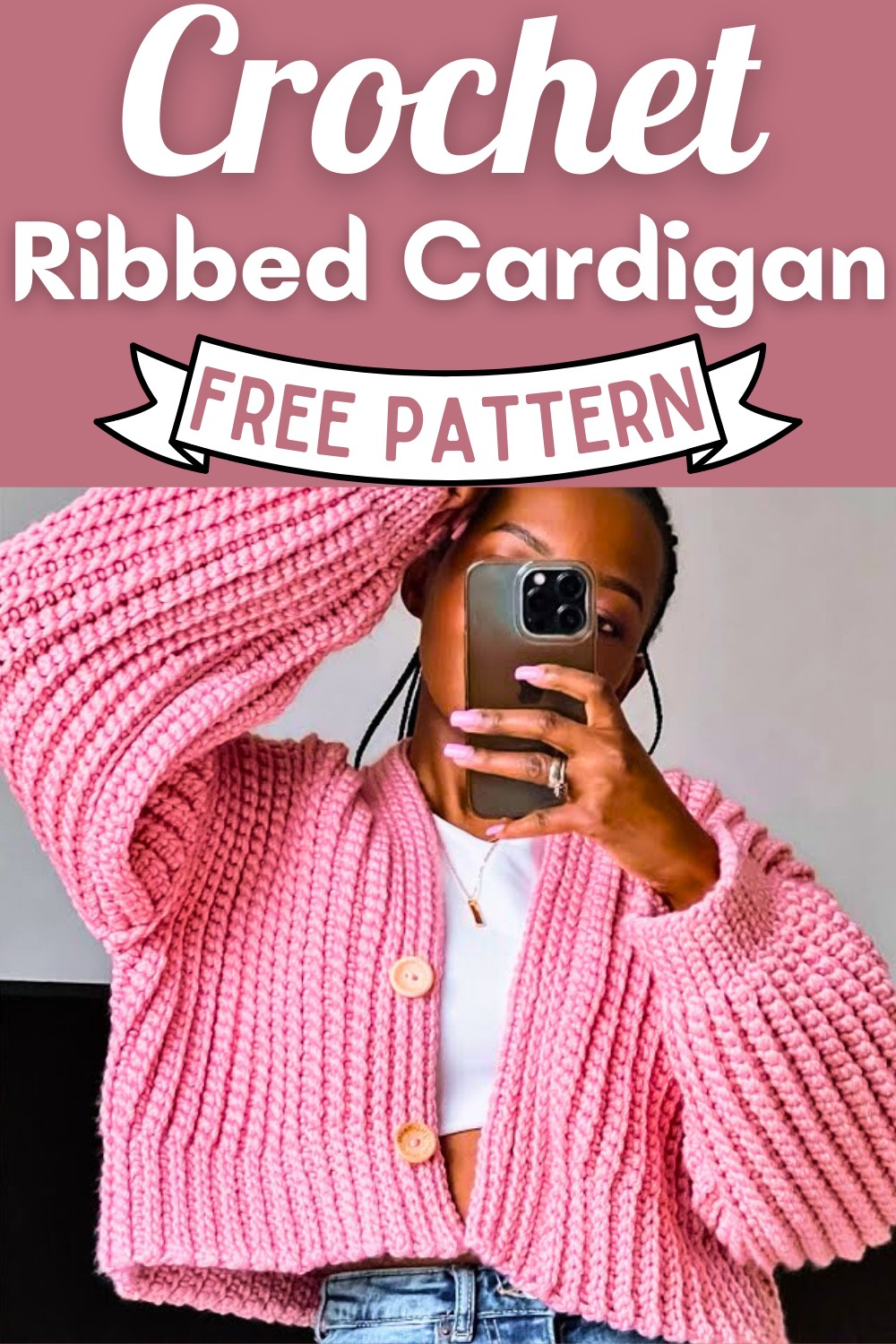 Crochet A Ribbed Cardigan