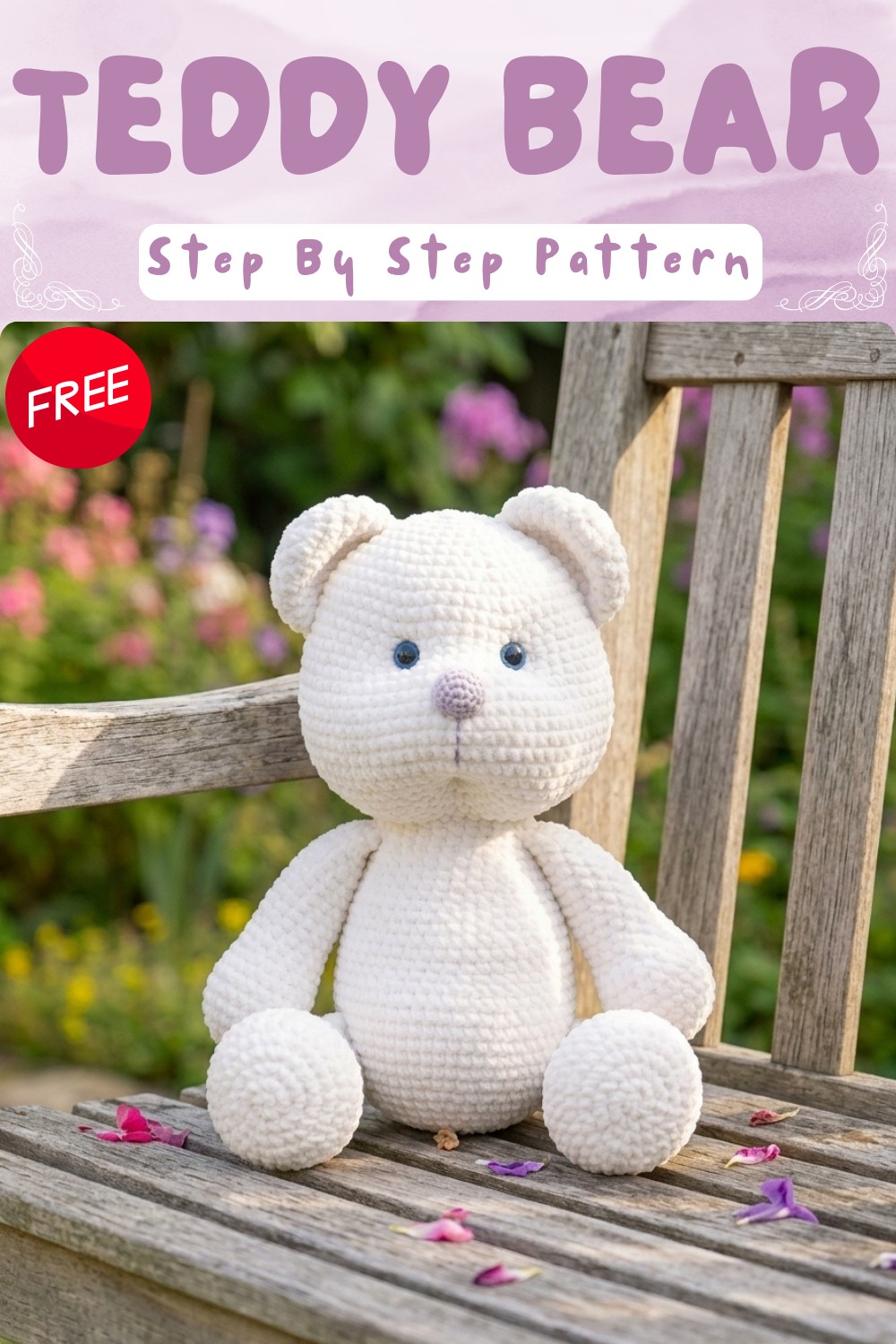 Adorable Crochet Teddy Bear Amigurumi Pattern For Handmade Happiness