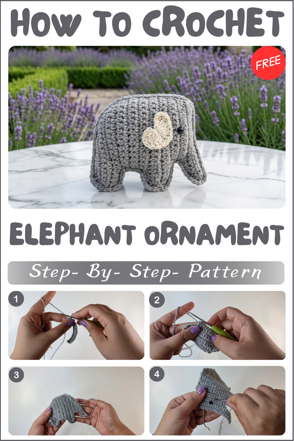 Crochet Amigurumi Elephant Pattern For Cutest Ornament 1