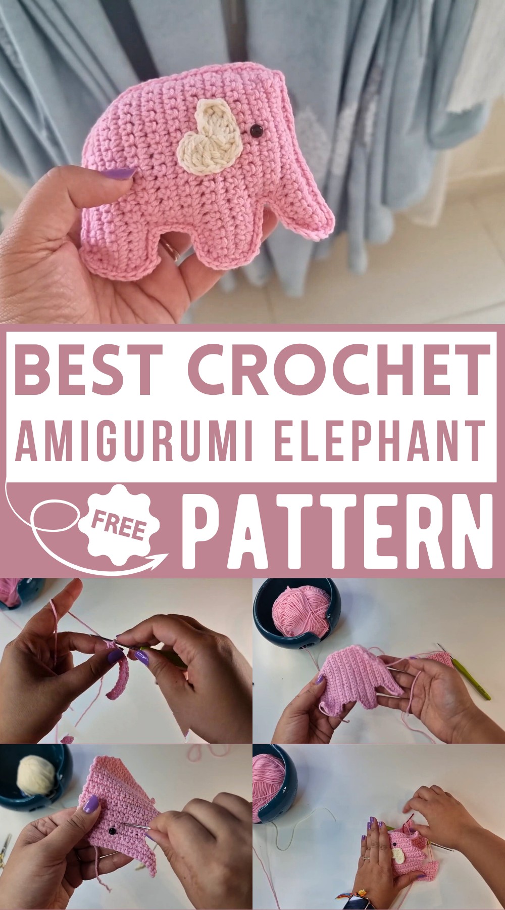Crochet Your Amigurumi Elephant