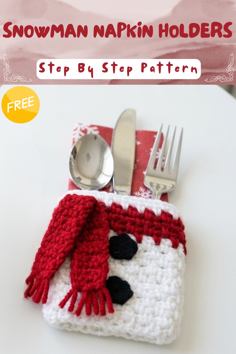 Festive Crochet Snowman Napkin Holders Pattern