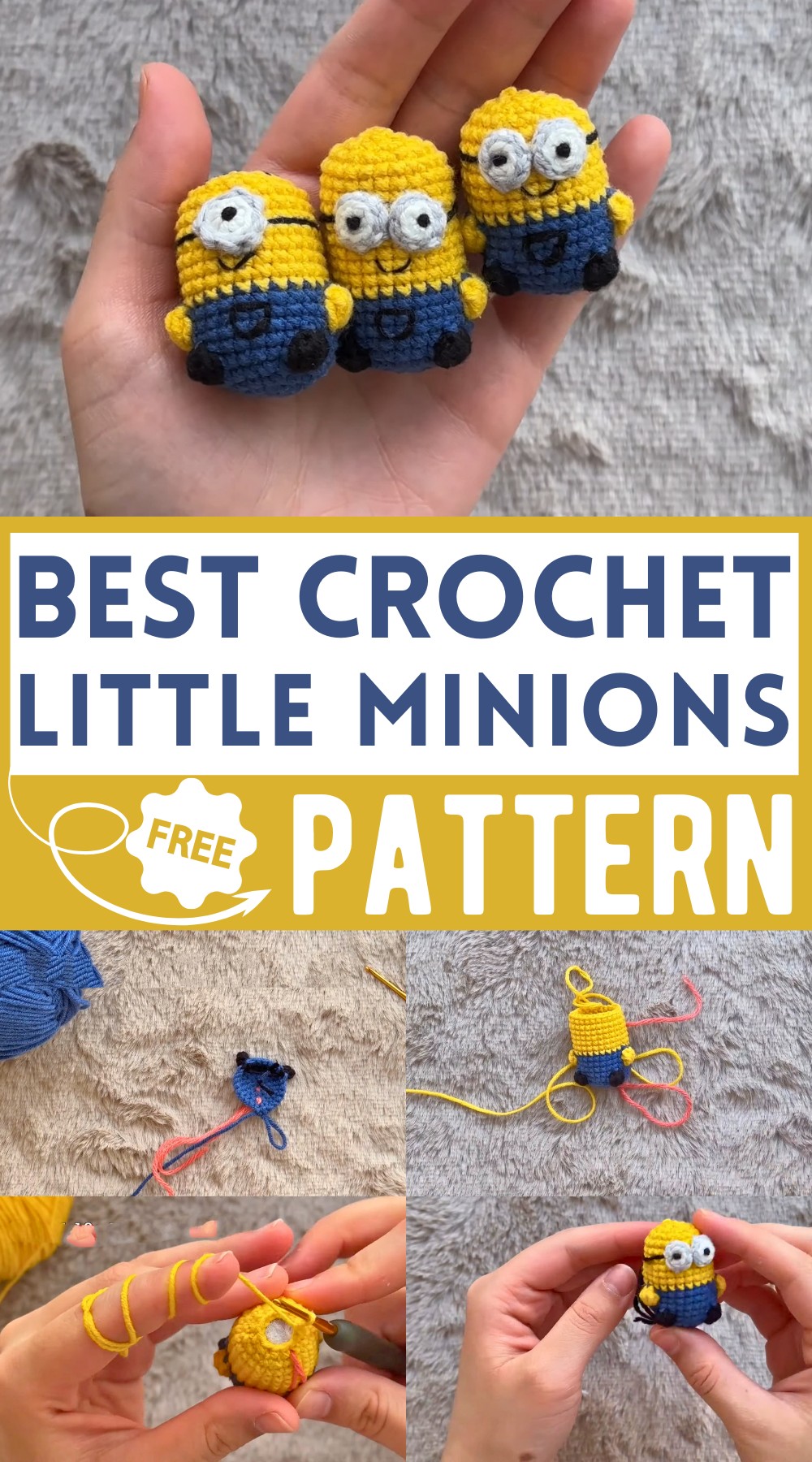 How to crochet Little Minions