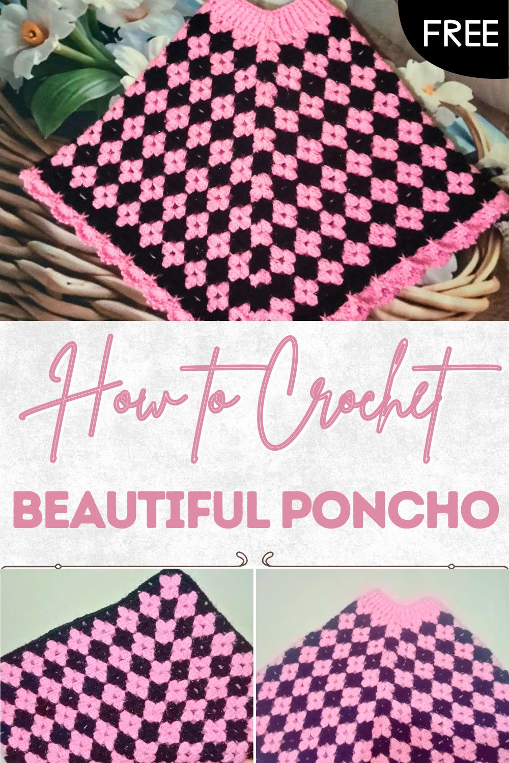 Beautiful Crochet Poncho Pattern