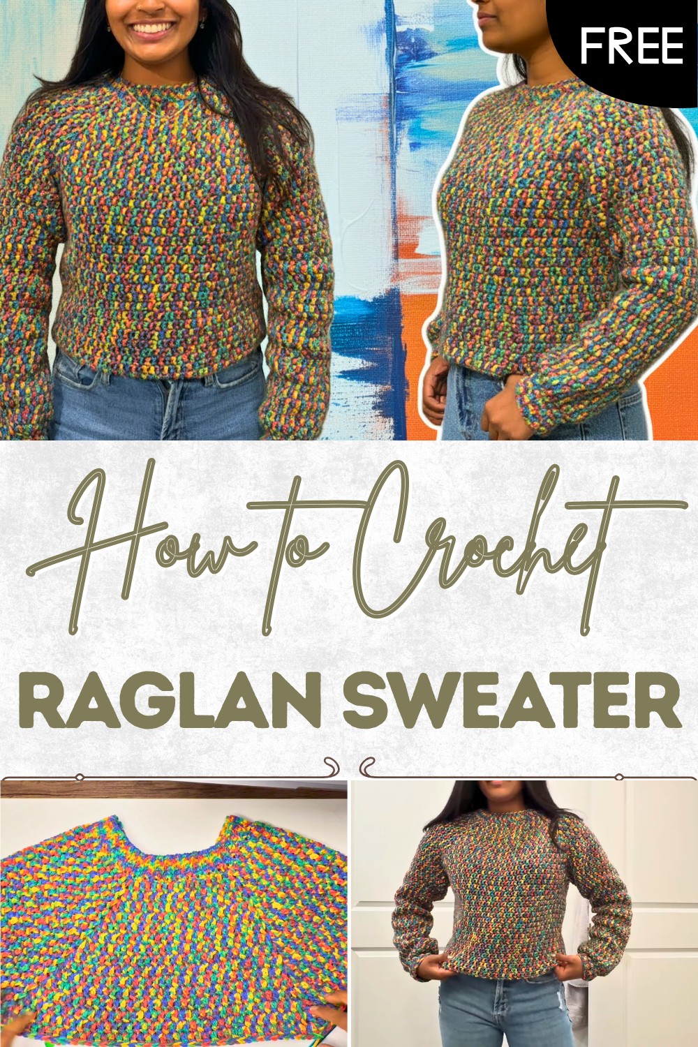 Crochet Colorful Raglan Sweater Tutorial