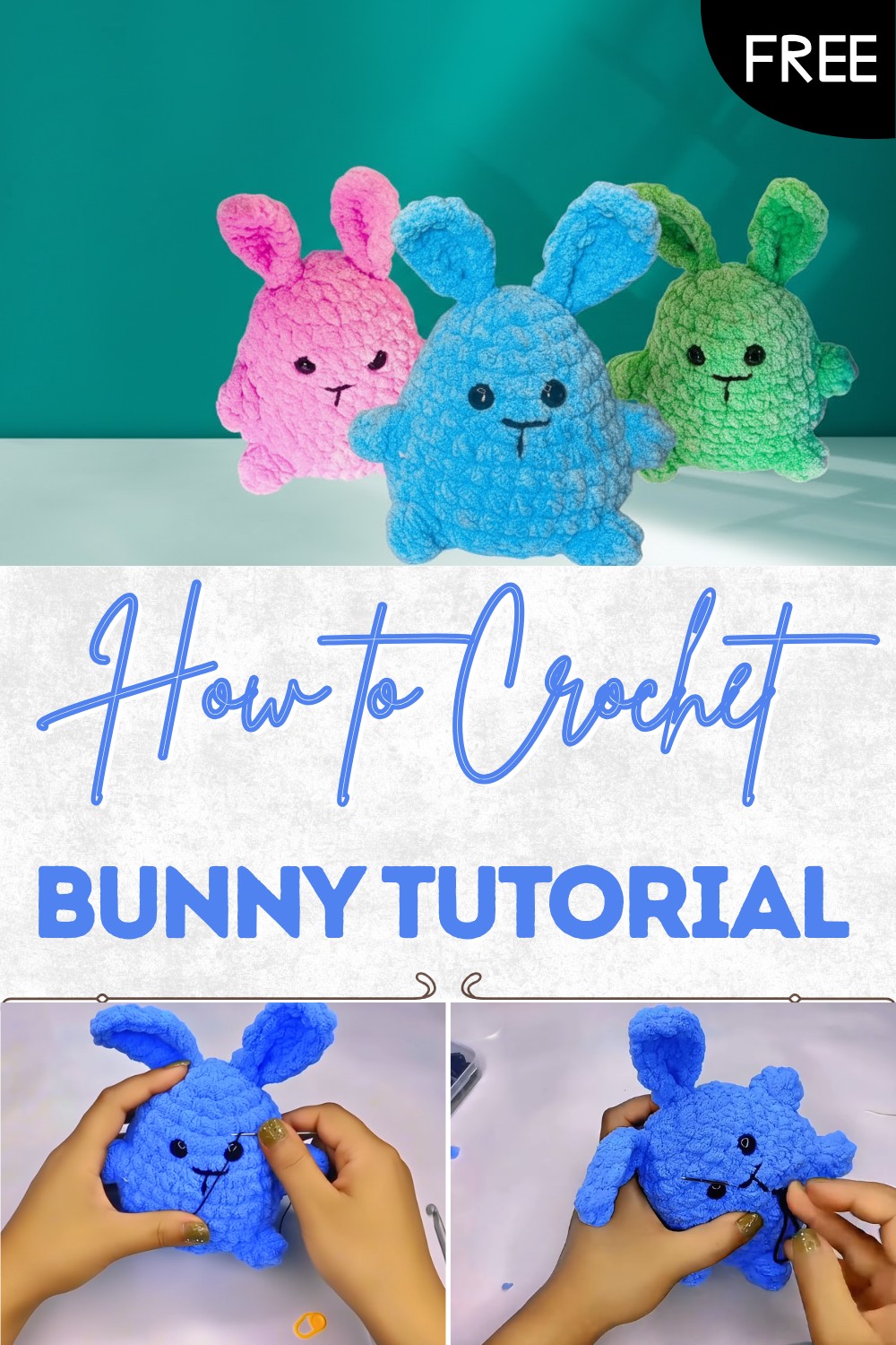 Easy Crochet Bunny Tutorial