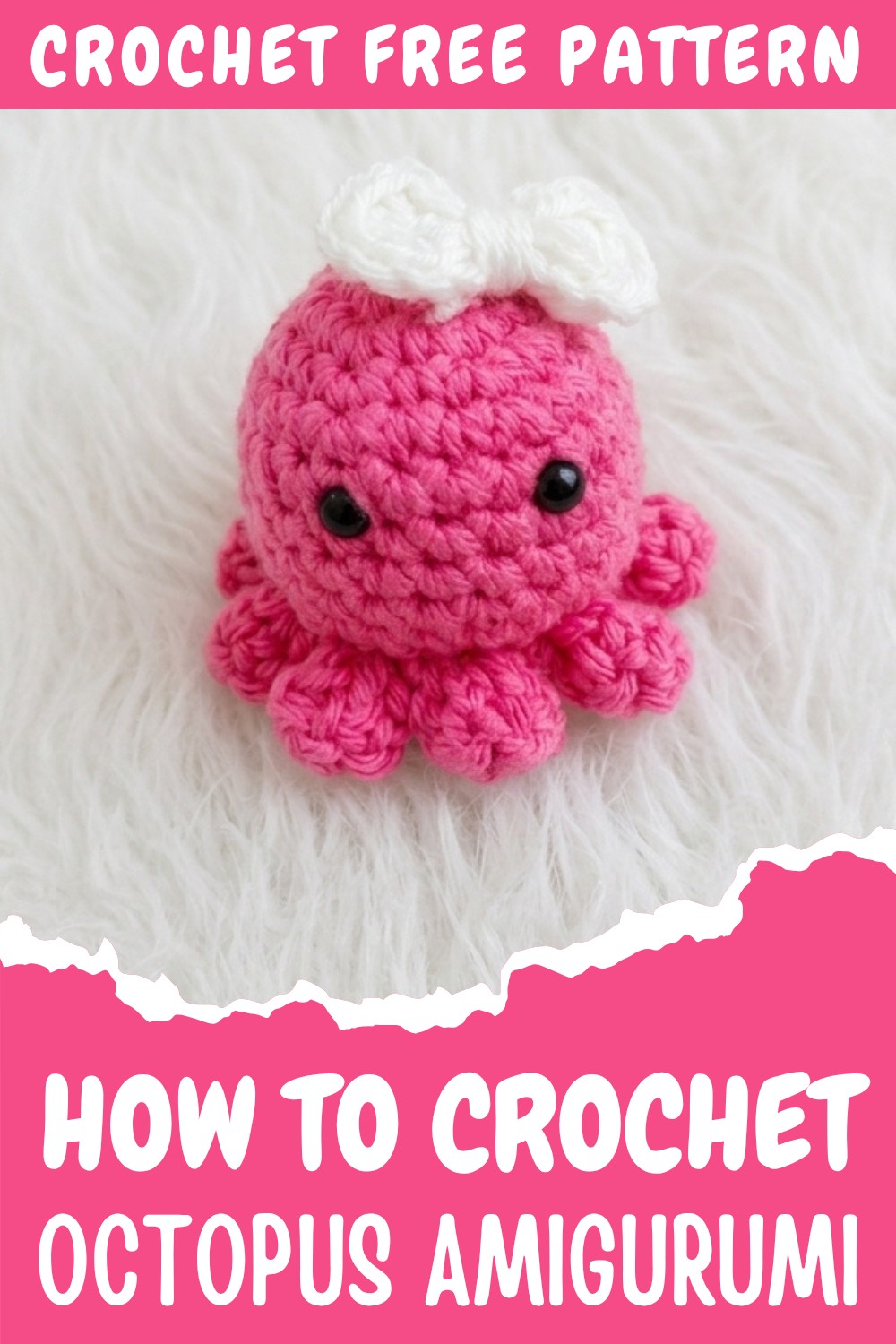 Crochet Octopus Amigurumi Pattern