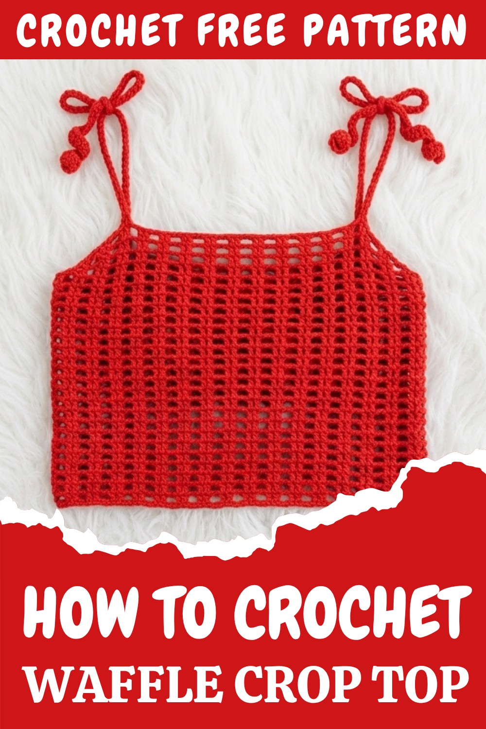 Crochet Waffle Crop Top Pattern
