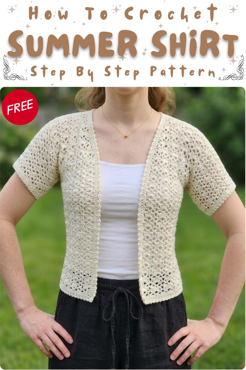 Free Crochet Summer Shirt Pattern You’ll Love For Fresh Looks 9