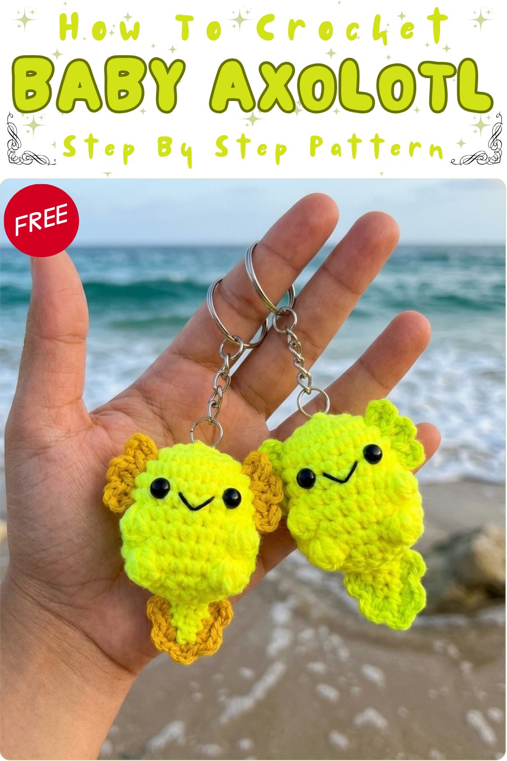 Baby Axolotl Amigurumi Easy Almost No Sew Step-by-Step Crochet Keychain Tutorial for Beginners 8